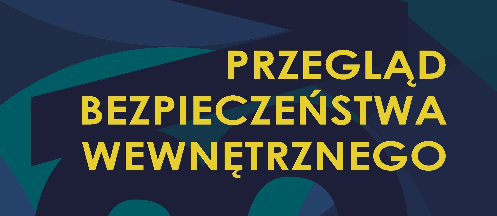 banner Przegląd Bezpieczeństwa Wewnętrznego